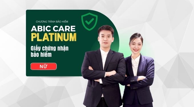 GIẤY CHỨNG NHẬN BẢO HIỂM ABIC CARE PLATINUM (NỮ)