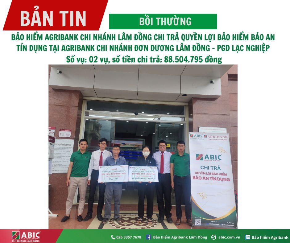 BẢO HIỂM AGRIBANK LÂM ĐỒNG PHỐI HỢP CÙNG AGRIBANK CHI NHÁNH ĐƠN DƯƠNG LÂM ĐỒNG CHI TRẢ HƠN 175 TRIỆU ĐỒNG QUYỀN LỢI BẢO HIỂM BẢO AN TÍN DỤNG