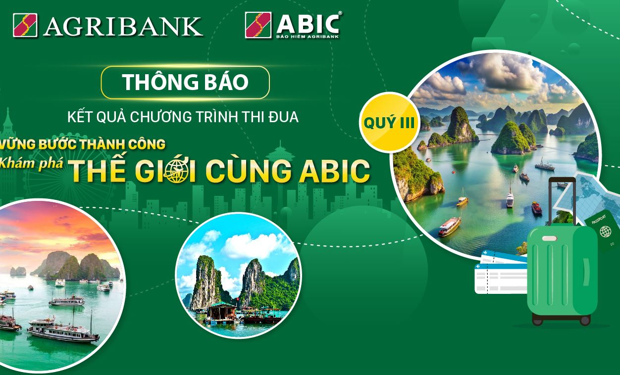 Kết quả chương trình thi đua &quot;Vững bước thành công khám phá thế giới cùng ABIC Quý III/2024&quot;