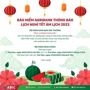 BẢO HIỂM AGRIBANK THÔNG BÁO LỊCH NGHỈ TẾT ÂM LỊCH 2023