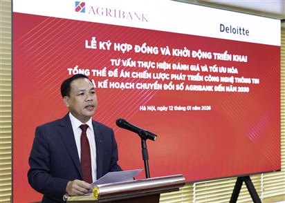 Agribank hợp tác Deloitte đánh giá, tối ưu hóa chiến lược công nghệ thông tin và lộ trình chuyển đổi số