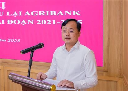 Agribank tổ chức Hội nghị sơ kết Phương án cơ cấu lại Agribank gắn với xử lý nợ xấu giai đoạn 2021-2025