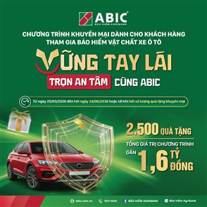 BẢO HIỂM AGRIBANK TRIỂN KHAI KHUYẾN MẠI “VỮNG TAY LÁI – TRỌN AN TÂM CÙNG ABIC”:  GIA TĂNG GIÁ TRỊ BẢO VỆ, LAN TỎA AN TOÀN GIAO THÔNG